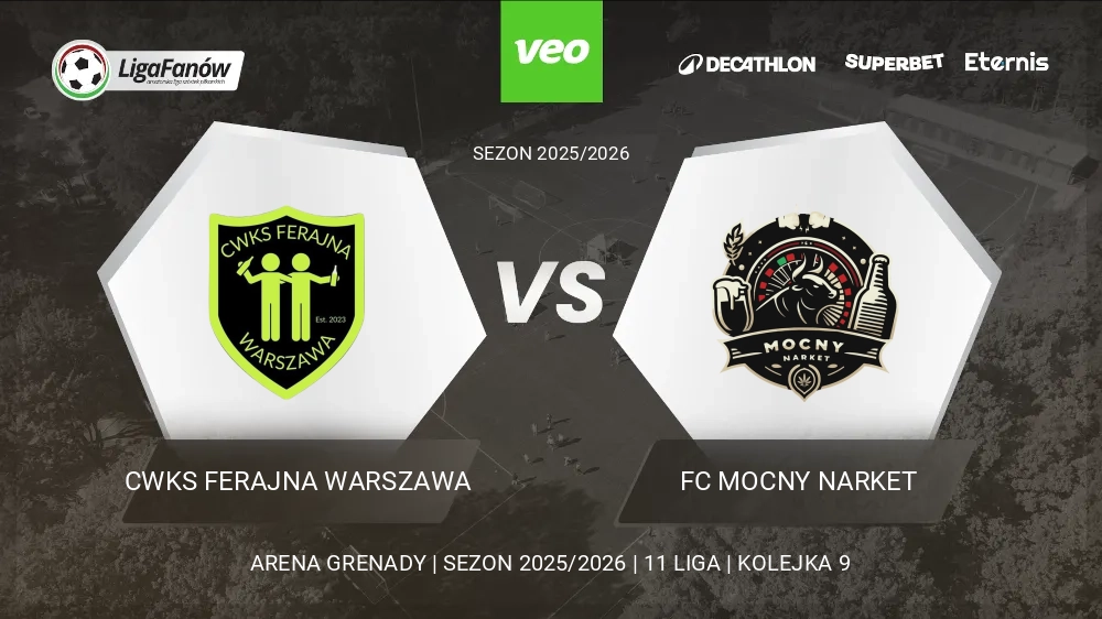 CWKS Ferajna Warszawa - FC Mocny Narket (Jesień 2025) 