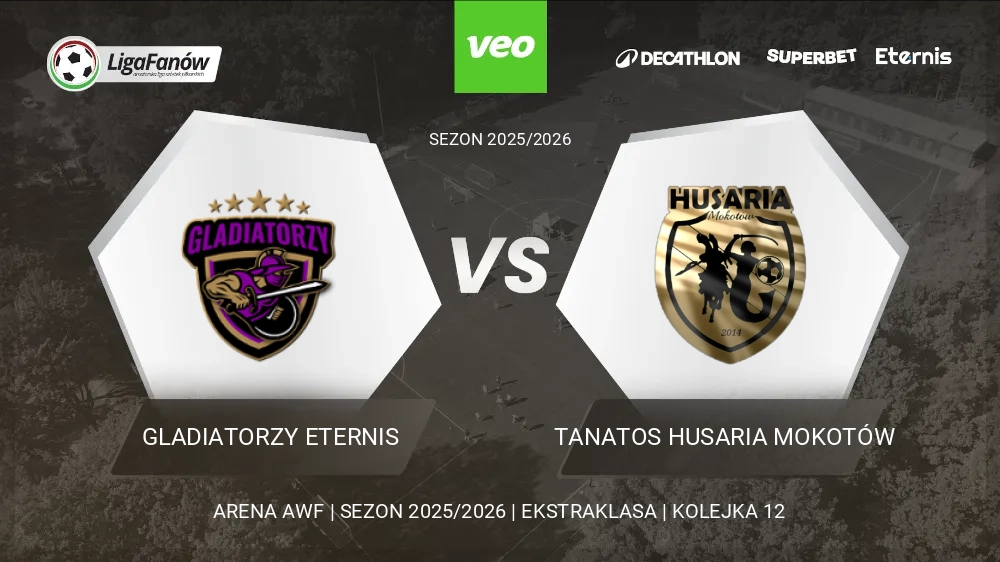 Gladiatorzy Eternis - Tanatos Husaria Mokotów (Wiosna 2026) 