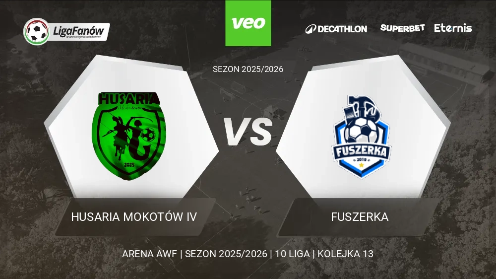 Husaria Mokotów IV - Fuszerka (Wiosna 2026) 