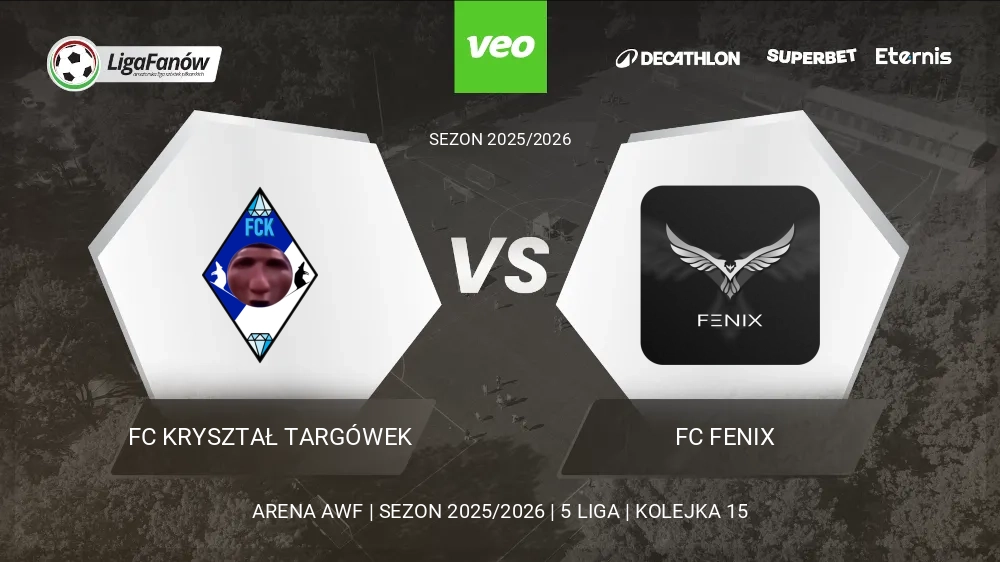 FC Kryształ Targówek - FC Fenix (Wiosna 2026) 