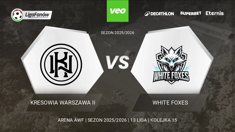 Kresowia Warszawa II - White Foxes (Wiosna 2026) 