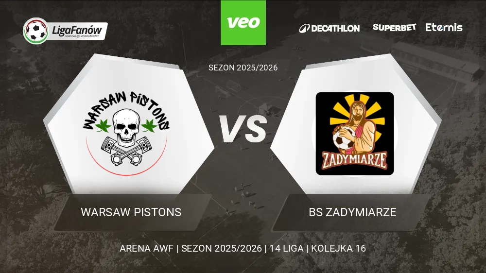 Warsaw Pistons - BS Zadymiarze (Wiosna 2026) 