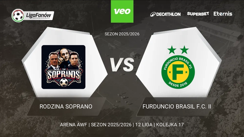 Rodzina Soprano - FURDUNCIO Brasil F.C. II (Wiosna 2026) 