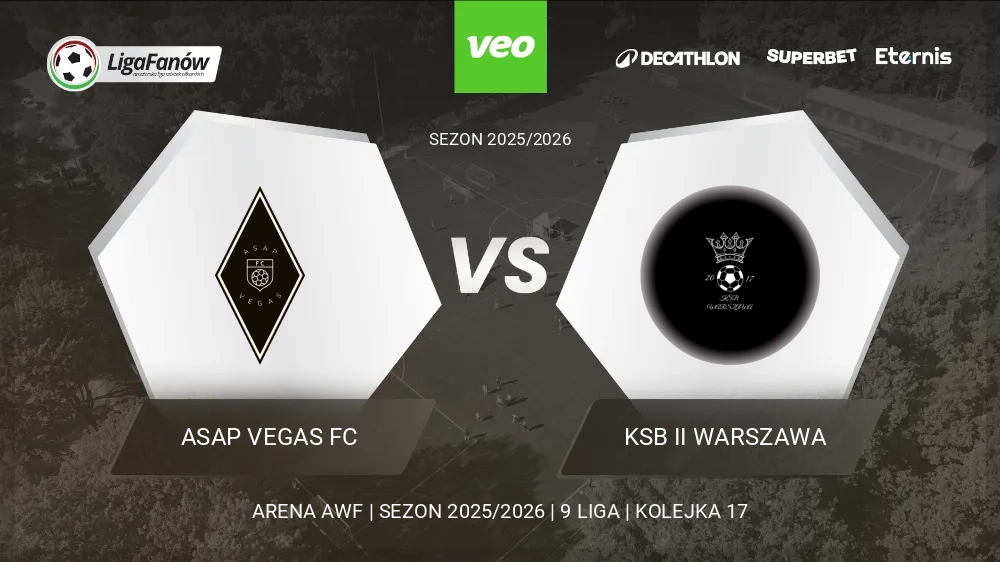 ASAP Vegas FC - KSB II Warszawa (Wiosna 2026) 