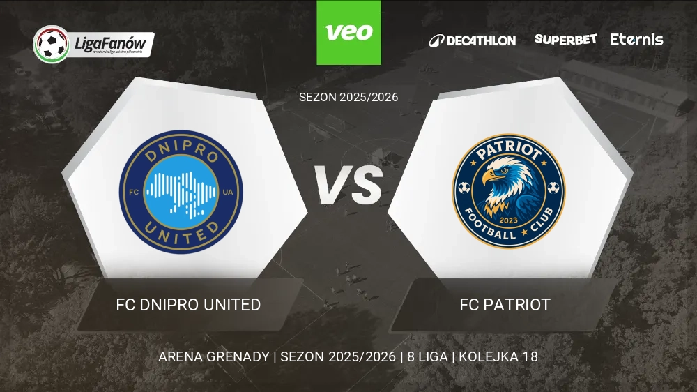 FC Dnipro United - FC Patriot (Wiosna 2026) 