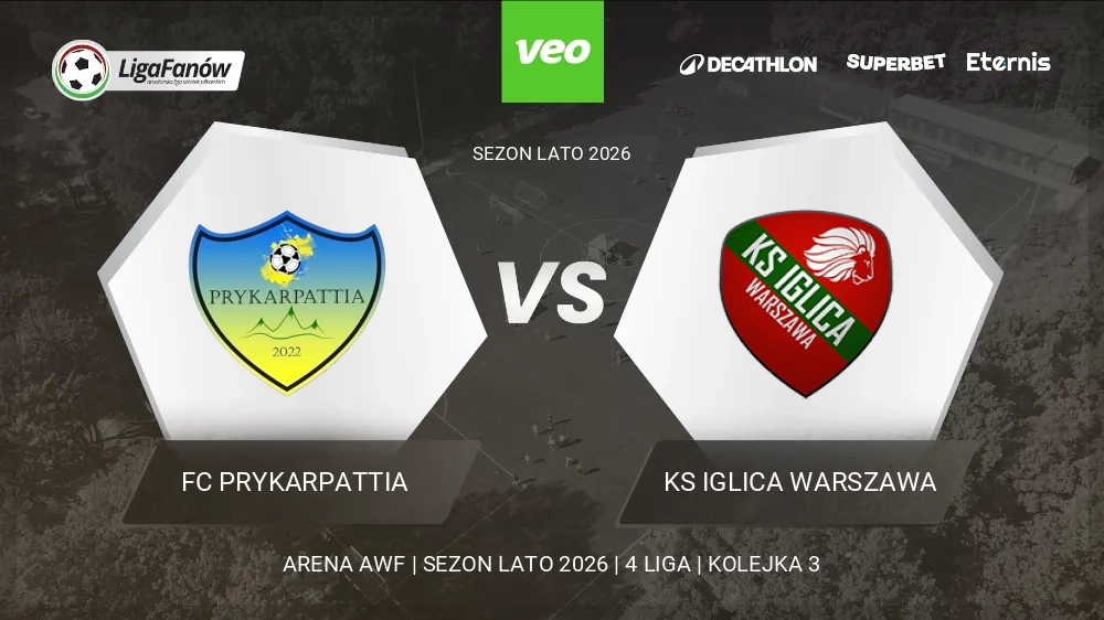 FC Prykarpattia - KS Iglica Warszawa (Lato 2026) 