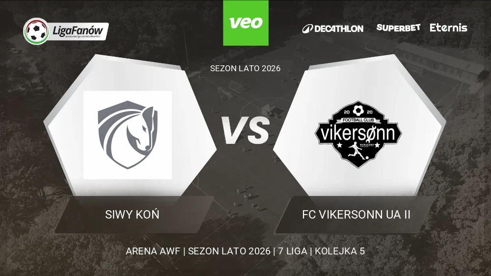 Siwy Koń - FC Vikersonn UA II (Lato 2026) 