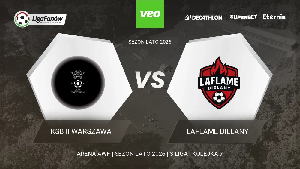 KSB II Warszawa - LaFlame Bielany (Lato 2026) 