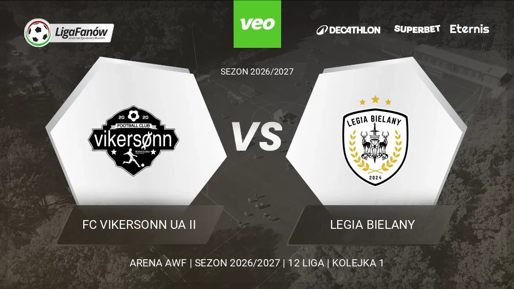 FC Vikersonn UA II - Legia Bielany (Jesień 2026) 
