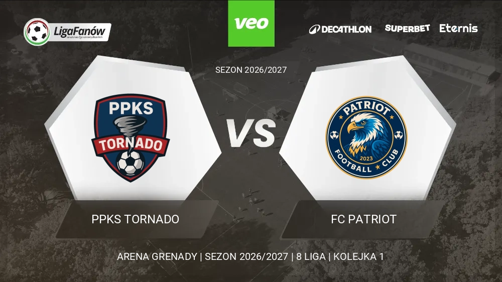 PPKS Tornado - FC Patriot (Jesień 2026) 