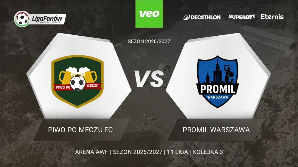 Piwo Po Meczu FC - Promil Warszawa (Jesień 2026) 