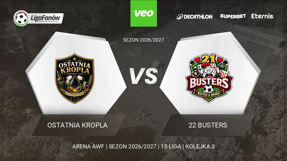 Ostatnia Kropla - 22 Busters (Jesień 2026) 