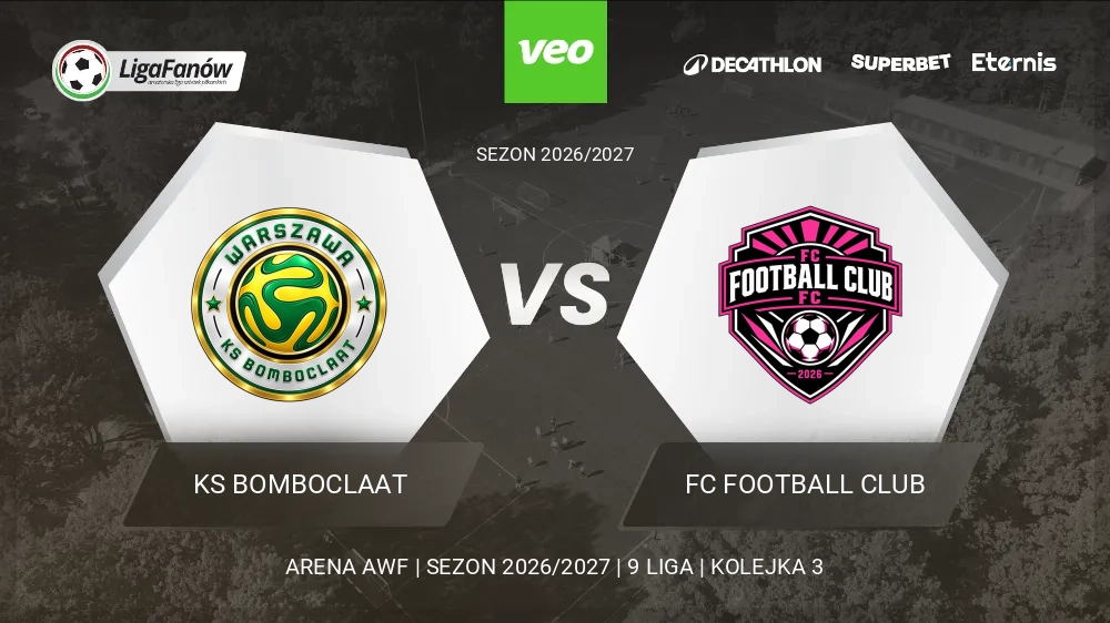 KS Bomboclaat - FC Football Club (Jesień 2026) 
