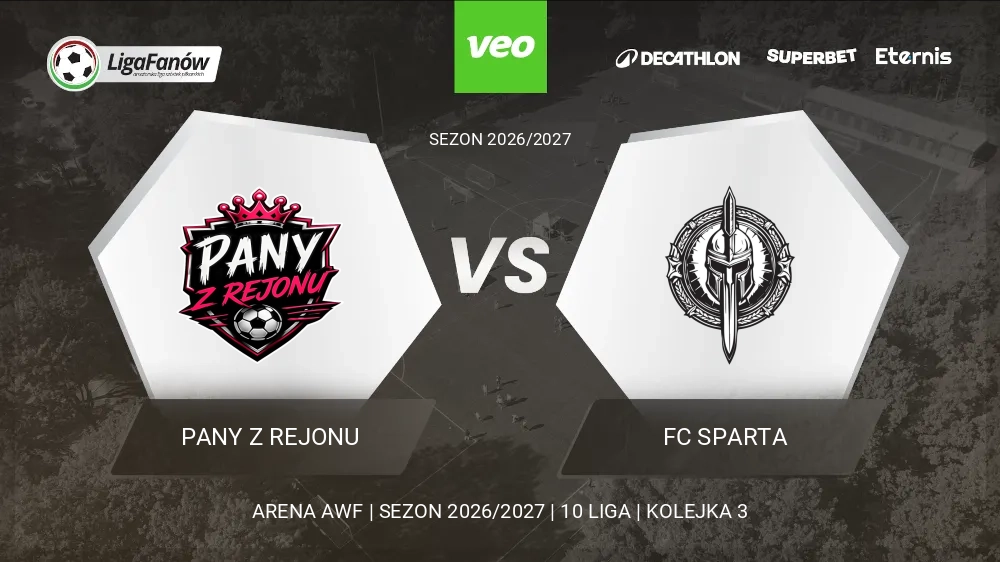 Pany z Rejonu - FC Sparta (Jesień 2026) 