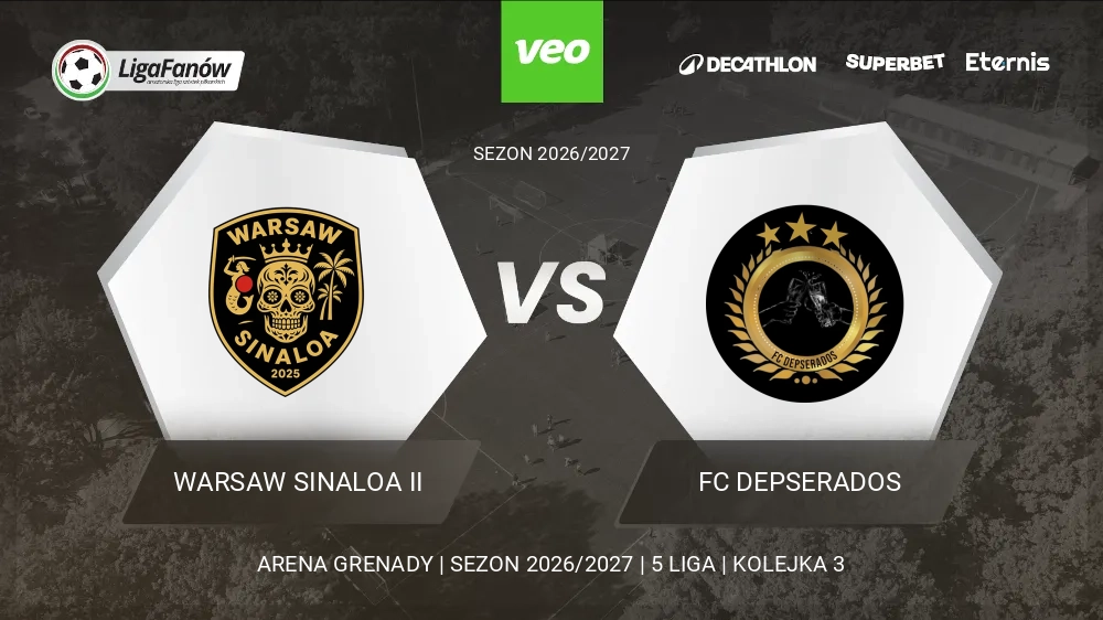 Warsaw Sinaloa II - FC Depserados (Jesień 2026) 