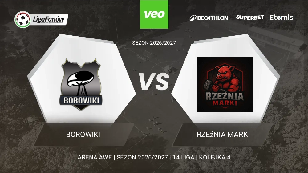 Borowiki - Rzeźnia Marki (Jesień 2026) 