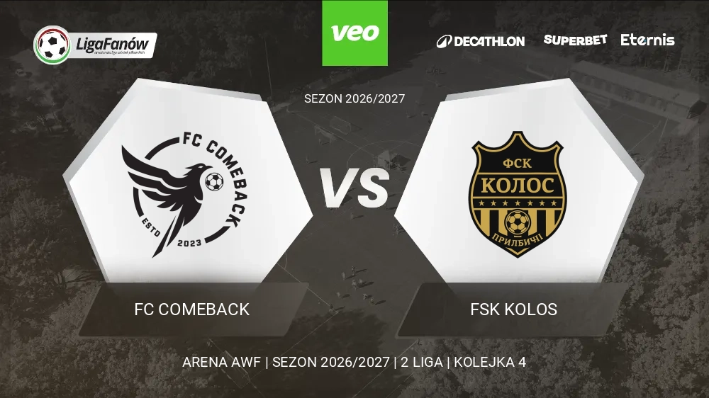 FC COMEBACK - FSK Kolos (Jesień 2026) 