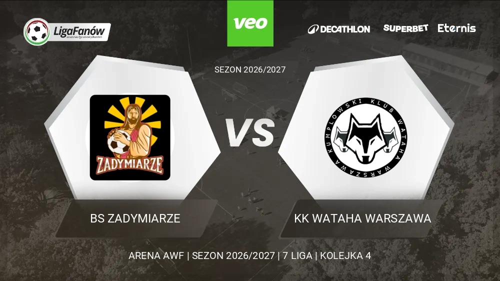 BS Zadymiarze - KK Wataha Warszawa (Jesień 2026) 