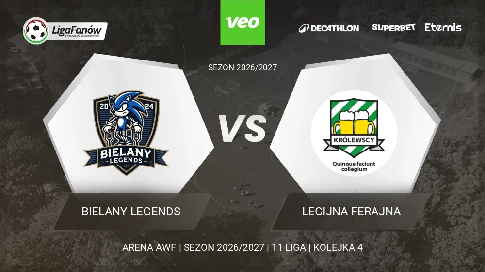 Bielany Legends - Legijna Ferajna (Jesień 2026) 