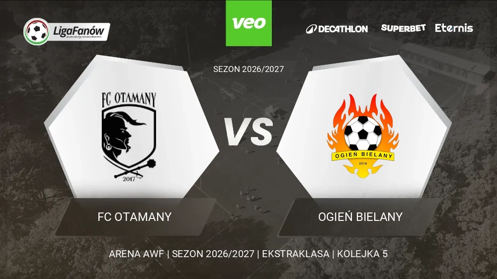 FC Otamany - Ogień Bielany (Jesień 2026) 
