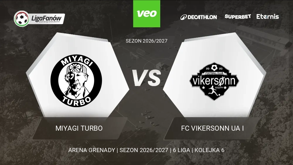 MIYAGI TURBO - FC Vikersonn UA I (Jesień 2026) 